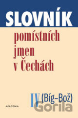 Slovník pomístních jmen v Čechách IV (Bíg-Bož)