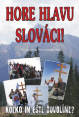 Hore hlavu Slováci!
