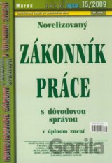 Novelizovaný Zákonník práce 15/2009