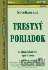 Novelizovaný Trestný poriadok 8/2009