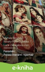 Fenomén: Polská literární reportáž