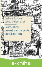 Ruprechtice: Veřejný prostor podle mentálních map