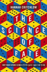 The Science of Fate
