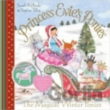 Princess Evie´s Ponies: The Magical Winter Ponies