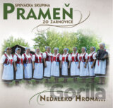 Spevácka skupina Prameň: Neďaleko Hrona...