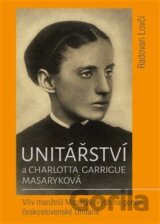 Unitářství a Charlotta Garrigue Masaryková