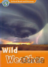 Oxford Read and Discover: Wild Weather + Audio CD Pack