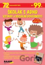 Školák s ADHD: Vztahy a sociální dovednosti