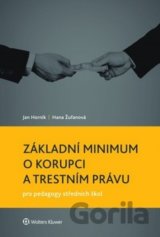 Základní minimum o korupci a trestním právu pro pedagogy středních škol