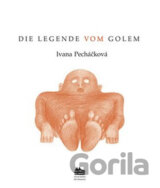Die legende vom Golem: Legenda o Golemovi (německy)