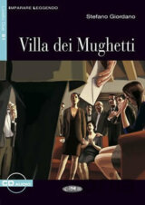 Imparare leggendo: Villa dei Mughetti + CD