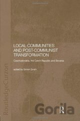 Local Communities and Post-Communist Transformation