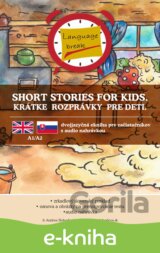 Short stories for kids. Krátke rozprávky pre deti