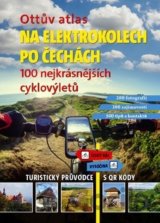 Ottův atlas - Na elektrokolech po Čechách