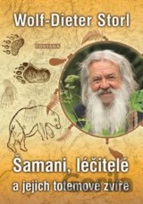 Šamani, léčitelé a jejich totemové zvíře