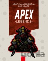 APEX Legends: Neoficiální příručka pro hráče