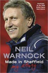 Made in Sheffield: Neil Warnock