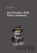 Jan Neruda a Židé: Texty a kontexty