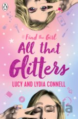 Find The Girl: All That Glitters