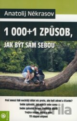 1000+1 způsob, jak být sám sebou