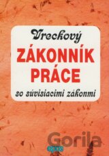 Vreckový Zákonník práce so súvisiacimi zákonmi