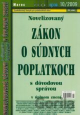 Novelizovaný Zákon o súdnych poplatkoch 10/2009