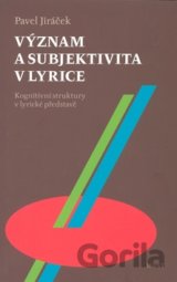 Význam a subjektivita v lyrice