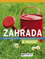 Zahrada je radost