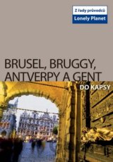 Brusel, Bruggy, Antverpy a Gent do kapsy