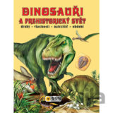 Dinosauři a prehistorický svět