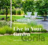 Live in Your Garden