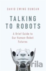 Talking to Robots