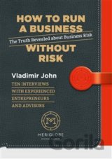 How to run a business without risk