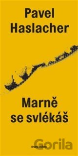 Marně se svlékáš