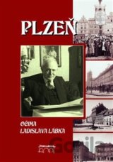Plzeň očima Ladislava Lábka