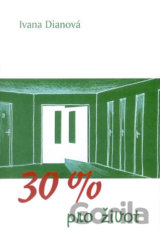 30 % pro život