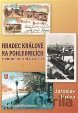 Hradec Králové na pohlednicích v průběhu tří století 2