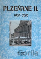 Plzeňané II. 1900-2000