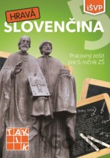 Hravá slovenčina 5