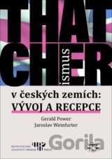 Thatcherismus v českých zemích