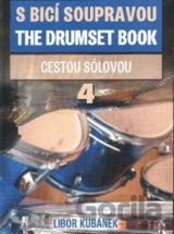 S bicí soupravou/The Drumset Book 4