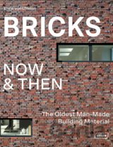 Bricks Now and Then