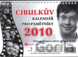 Cibulkův kalendář pro pamětníky 2010