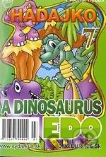 Hádajko 7 - A dinosaurus Edo