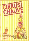 Cirkus! Chauve