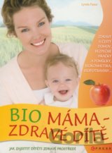 Bio máma - zdravé dítě