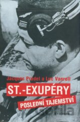St. Exupéry - Poslední tajemství