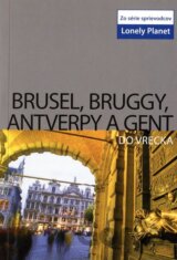 Brusel, Bruggy, Antverpy a Gent do vrecka