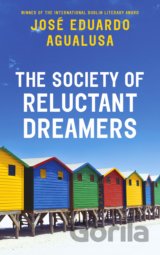 The Society of Reluctant Dreamers