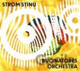 Strom stínu a Bucinatores orchestra